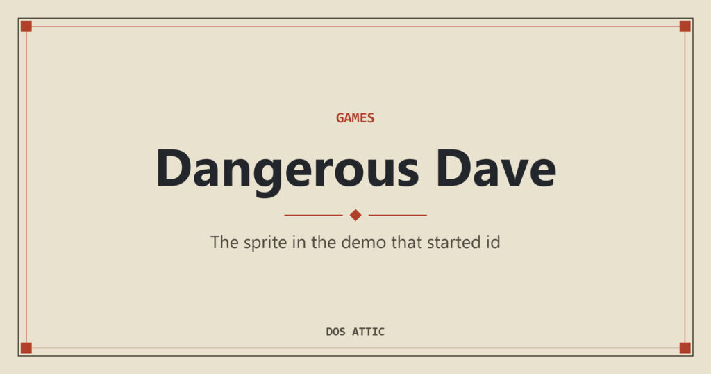 Dangerous Dave and the Overnight Demo Behind id Software