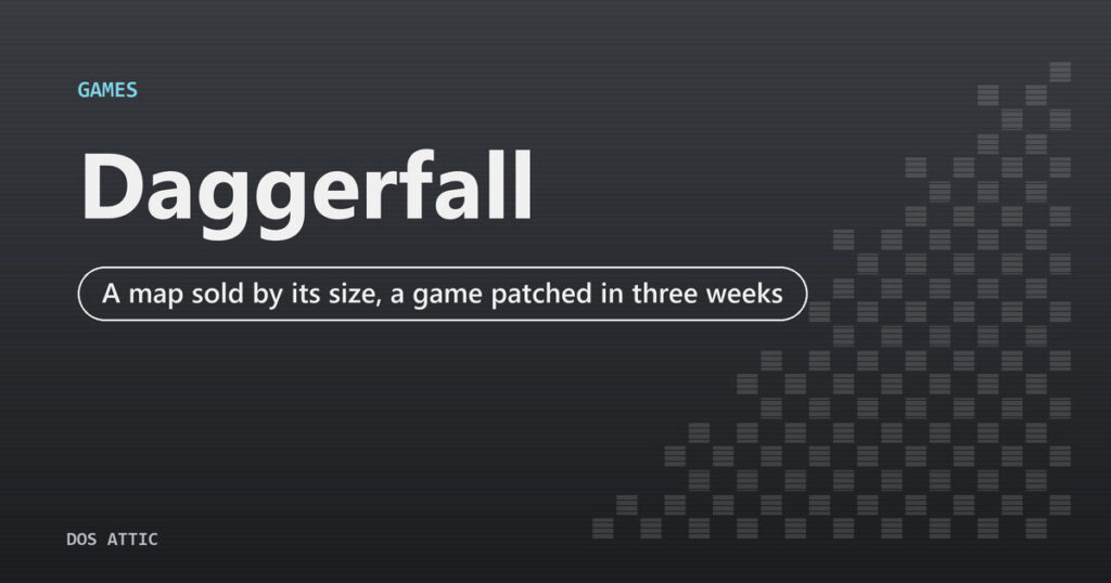 The Enormous, Hastily Patched World of Daggerfall